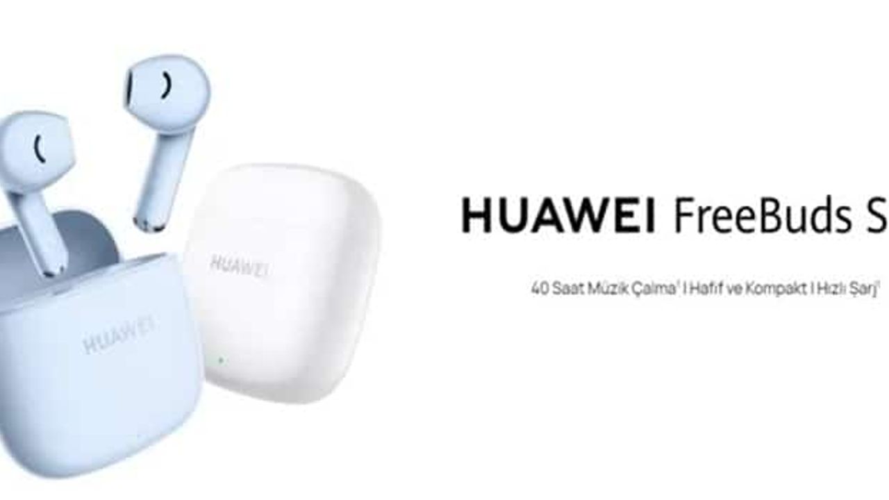 Huawei FreeBuds SE 2: Uzun Pil Ömrüyle Türkiye'de Satışta